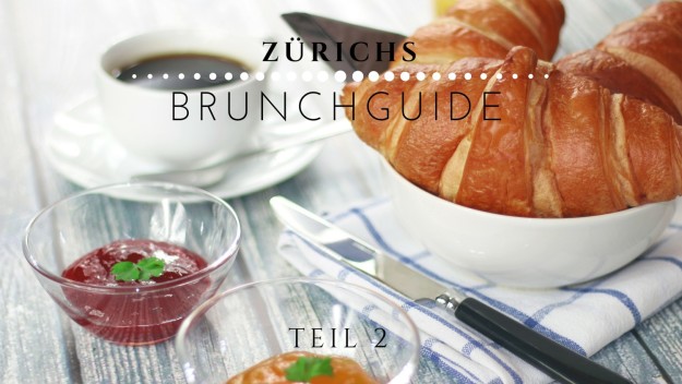 Zürichs Brunchguide