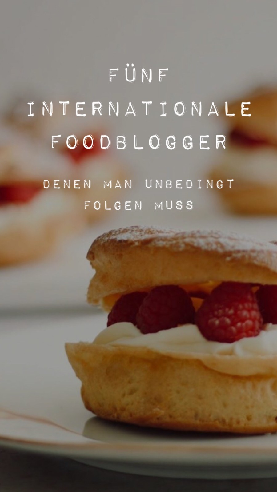 Fünf internationale Foodblogger, denen man unbedingt folgen muss